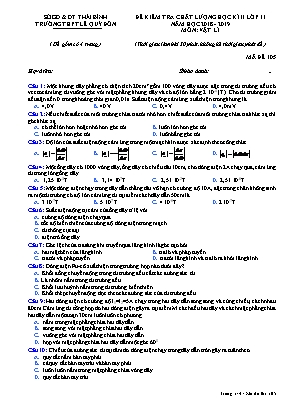 Đề kiểm tra chất lượng học kỳ II môn Vật lý Lớp 11 - Mã đề 105 - Năm học 2018-2019 - Trường THPT Lê Quý Đôn